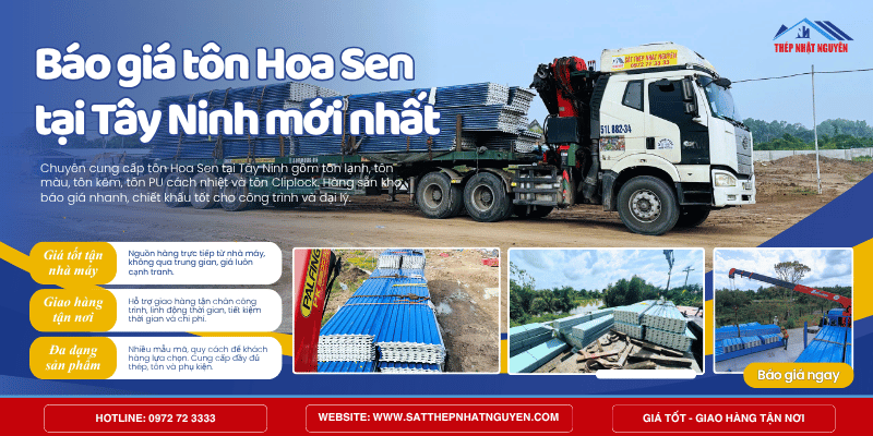Bảng giá tôn Hoa Sen tại Tây Ninh chính hãng