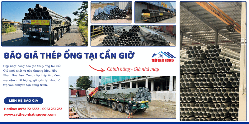 Báo giá thép ống tại Cần Giờ chính hãng giá tốt