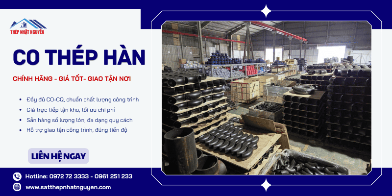 Co thép hàn chính hãng giá tốt, giao tận nơi