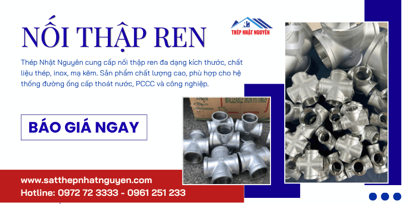 Nối thập ren chính hãng, giao tận nơi