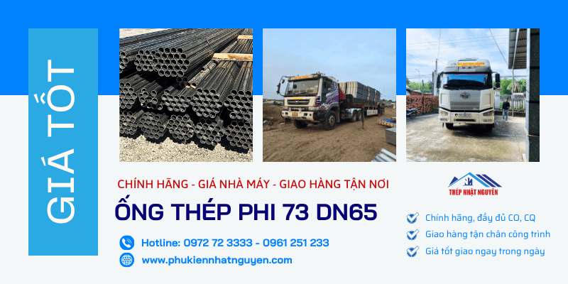Ống Thép phi 73 chính hãng giá cực tốt