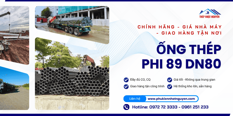Ống thép phi 89 chính hãng giá tốt