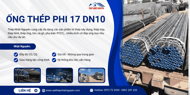 ống thép phi 17 chính hãng giá tốt