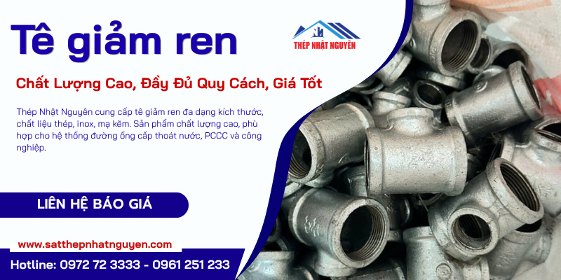 Tê giảm ren giá tốt chính hãng
