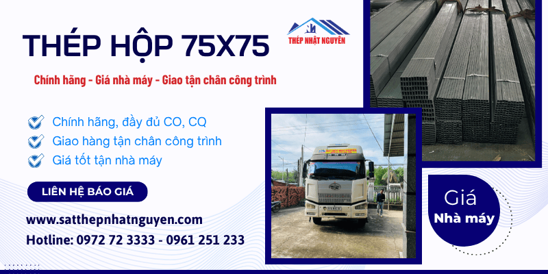 Thép hộp vuông 75x75 chính hãng giá tốt