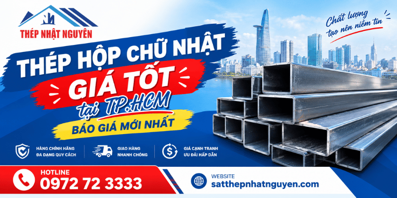 thép hộp chữ nhật giá tốt tại tp.hcm