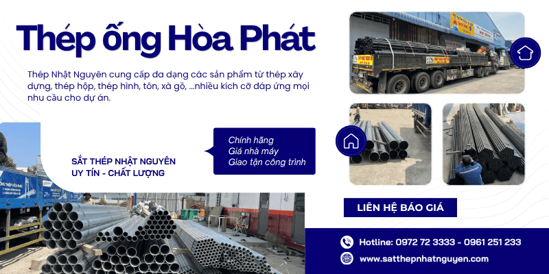 Thép ống Hòa Phát giá tốt tại TP HCM